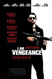 I Am Vengeance: Retaliation