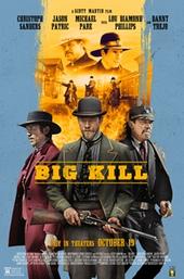 Big Kill