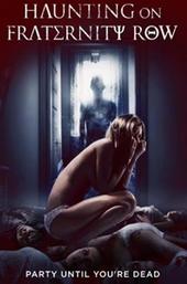 Haunting on Fraternity Row