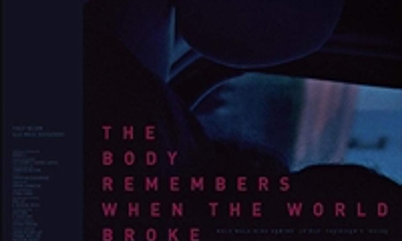 header image for The Body Remembers When the World Broke Open