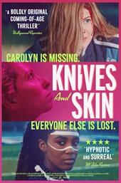 Knives and Skin