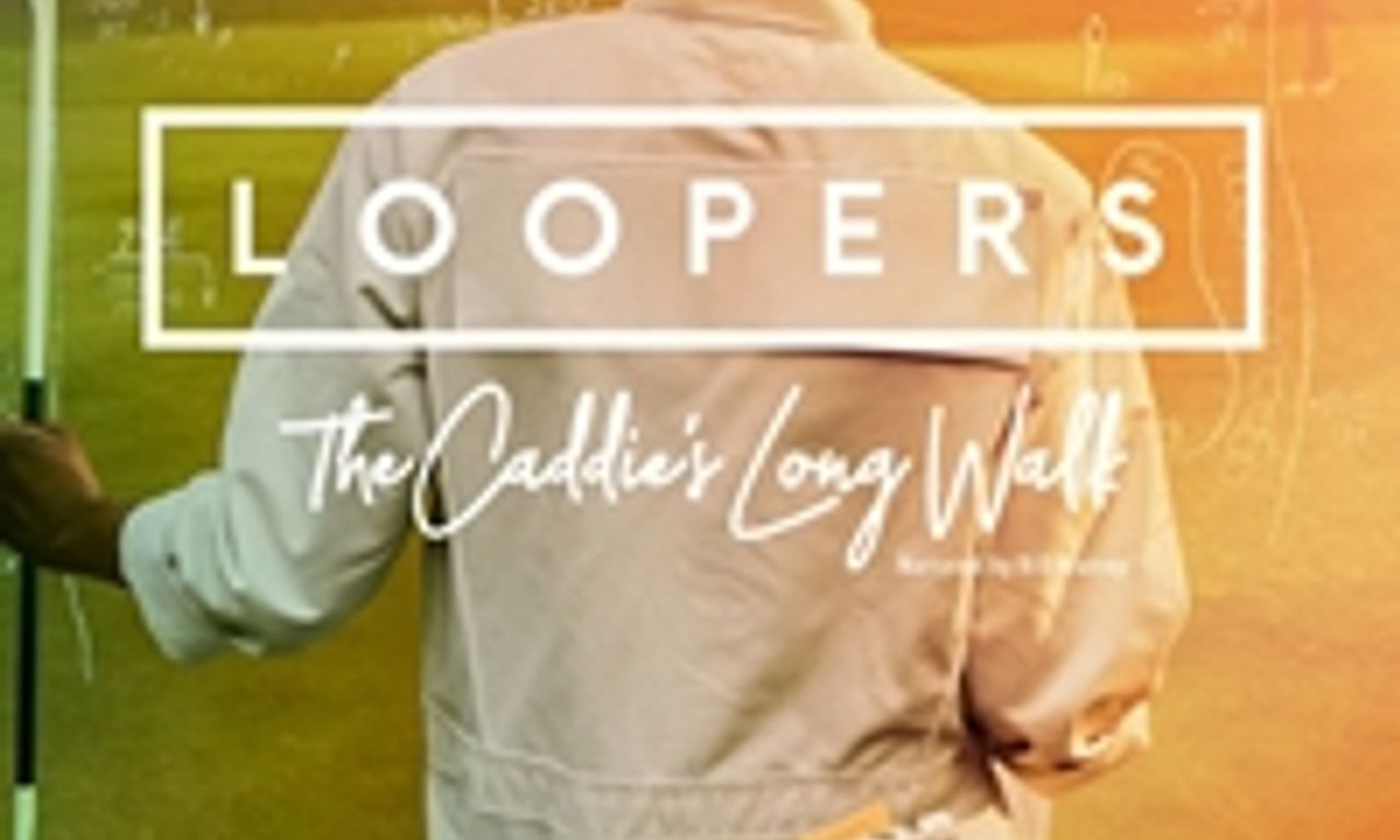 header image for Loopers: The Caddie's Long Walk