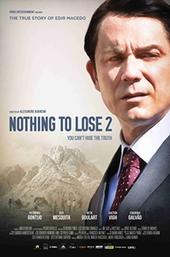 Nothing to Lose 2