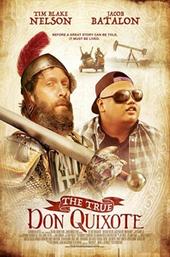 The True Don Quixote