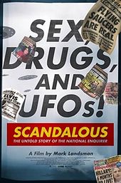 Scandalous: The Untold Story of the National Enquirer