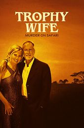 Trophy Wife: Murder on Safari