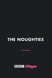 The Noughties