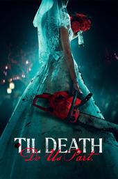 Til Death Do Us Part