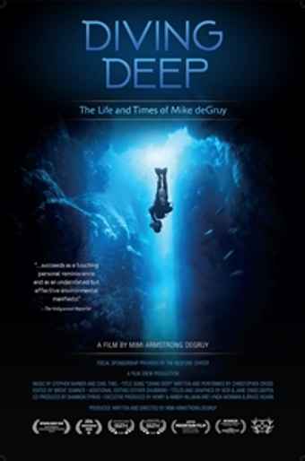Diving Deep: The Life and Times of Mike deGruy - Where to Watch and Stream  Online –