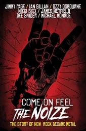 Cum On Feel The Noize