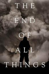 The End of All Things