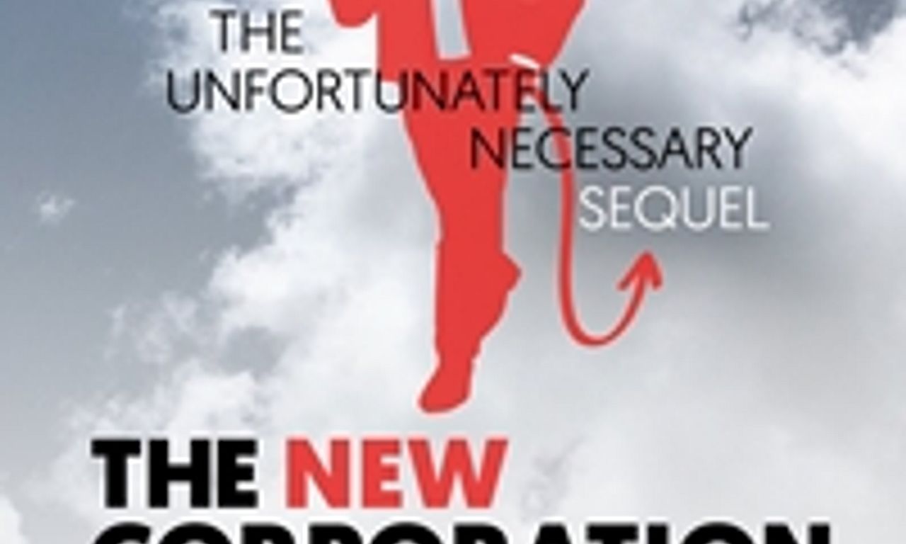 header image for The New Corporation: The Unfortunately Necessary Sequel
