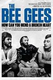 The Bee Gees: How Can You Mend a Broken Heart