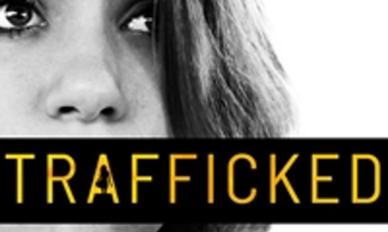 header image for Trafficked: A Parent's Worst Nightmare