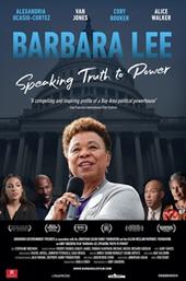Barbara Lee: Speaking Truth To Power