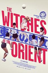 The Witches of the Orient