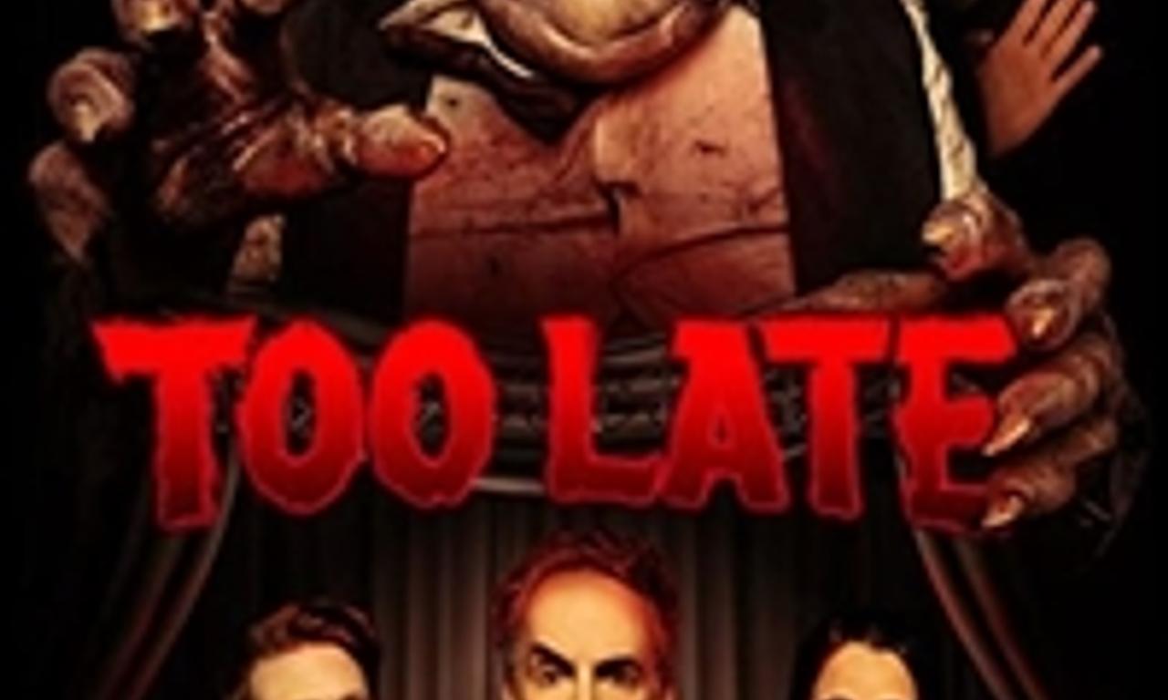 header image for Too Late