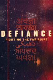 Defiance: Fighting the Far Right