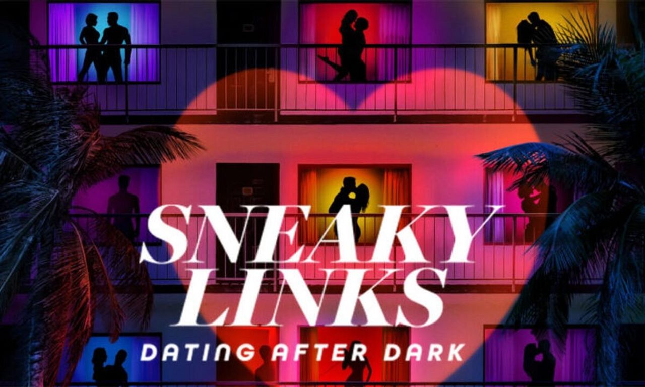 header image for Sneaky Links: Dating After Dark
