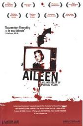 Aileen: Life and Death of a Serial Killer