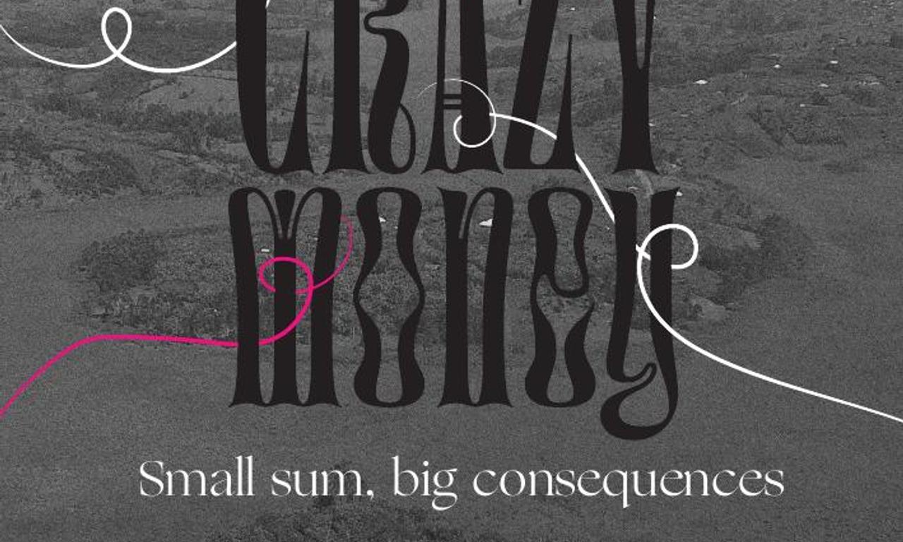 header image for Crazy Money