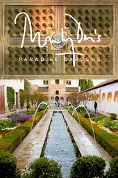 Monty Don's Paradise Gardens