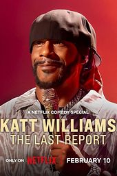 Katt Williams: The Last Report
