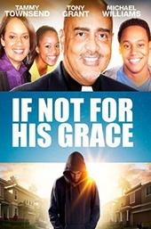 If Not for His Grace