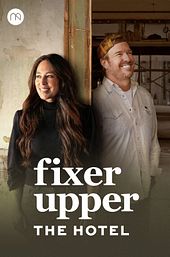 Fixer Upper: The Hotel