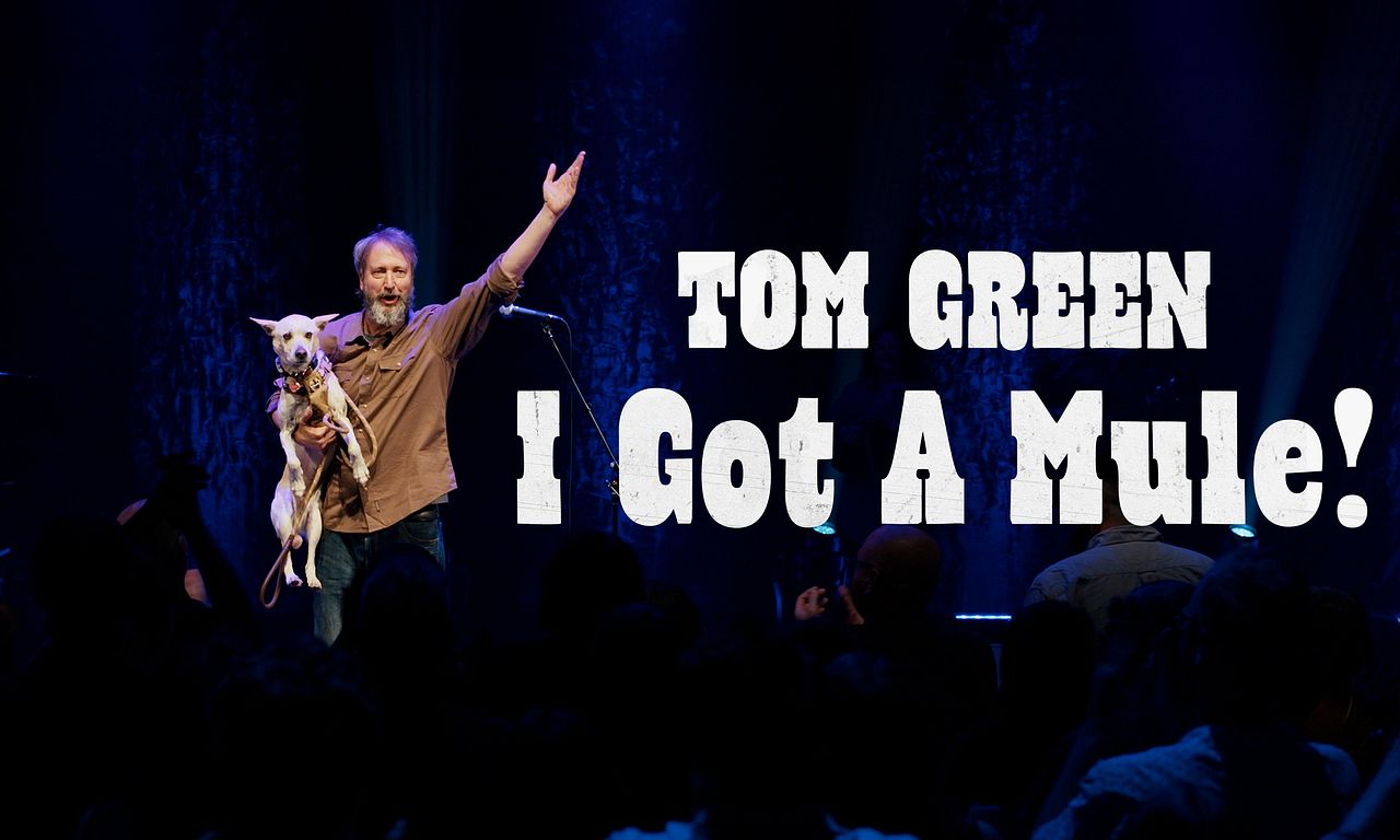 header image for Tom Green: I Got a Mule!