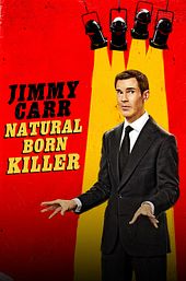 Jimmy Carr: Natural Born Killer