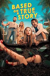 Based on a True Story