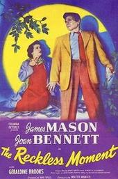 The Reckless Moment