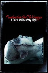 Frankenstein and the Vampyre: A Dark and Stormy Night