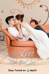 The Love You Give Me