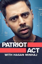 Patriot Act with Hasan Minhaj