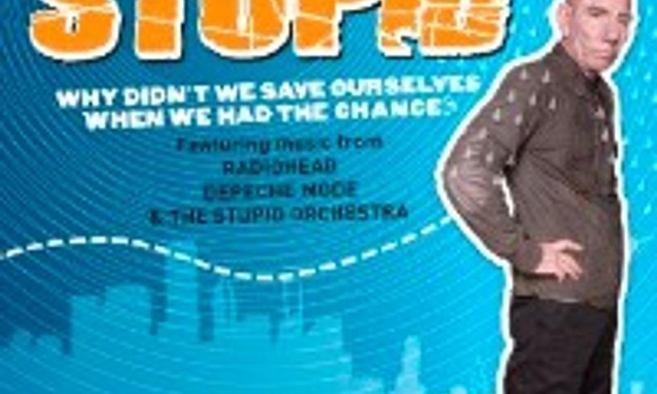 header image for The Age of Stupid