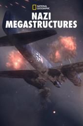 Nazi Megastructures