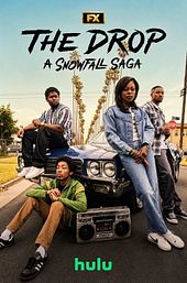 The Drop: A Snowfall Saga