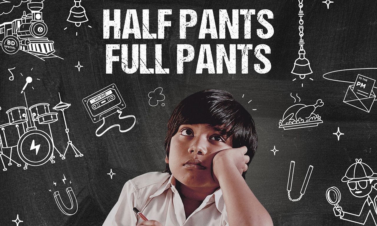 header image for Half Pants Full Pants