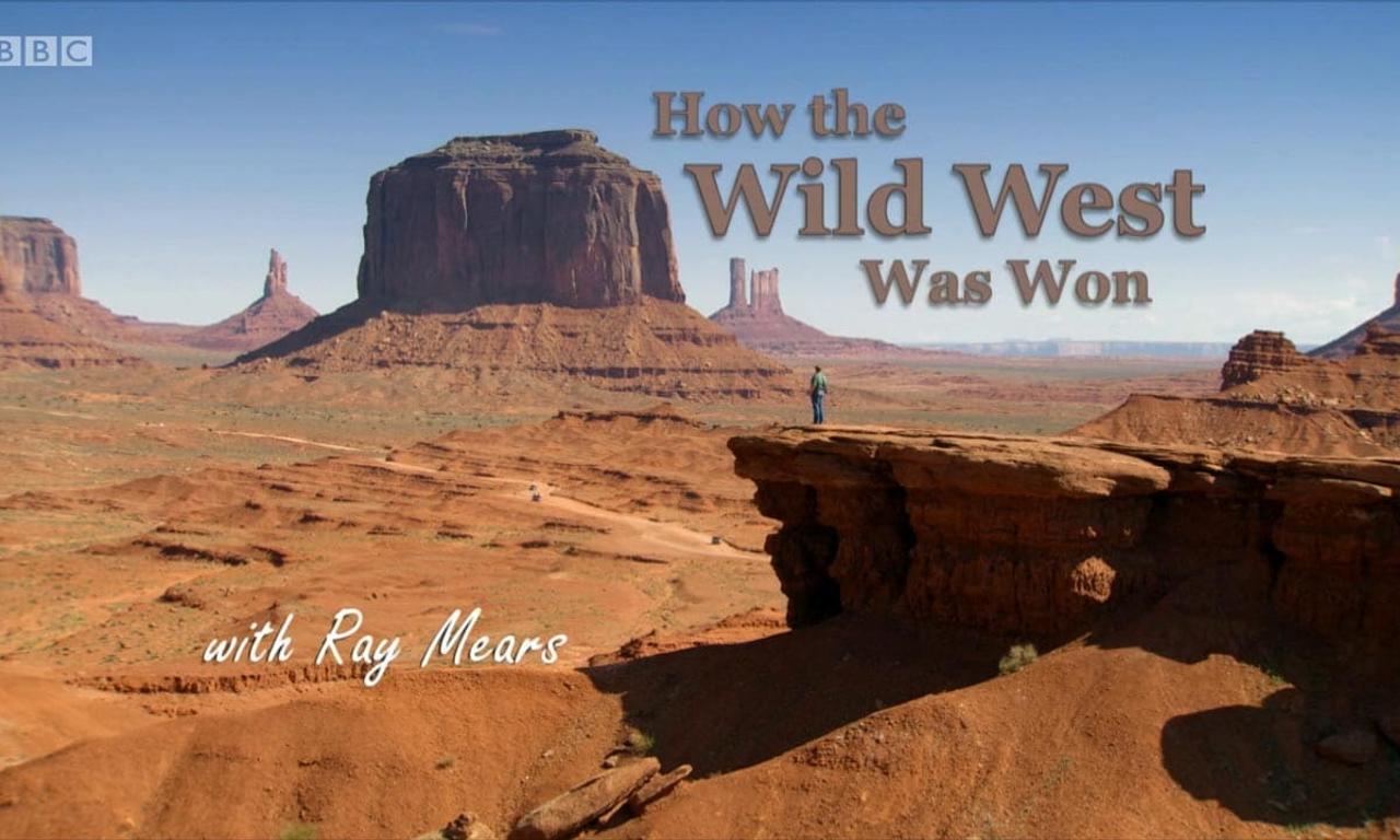 header image for How the Wild West was Won with Ray Mears