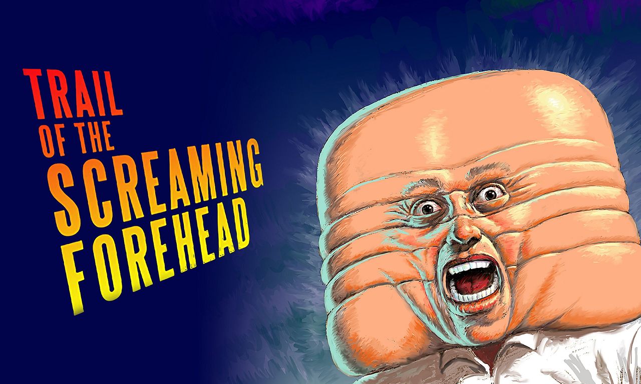 header image for Trail of the Screaming Forehead