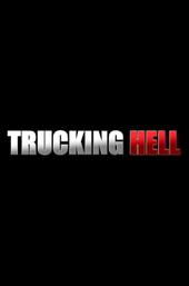 Trucking Hell