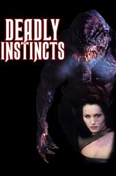 Deadly Instincts