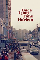 Once Upon a Time in Harlem