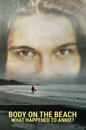 Body on the Beach: What Happened to Annie?