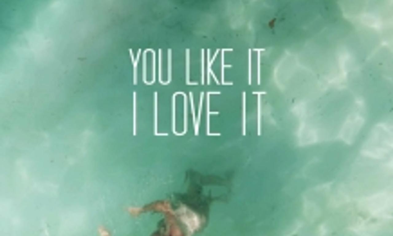 header image for You Like It, I Love It