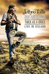 Jethro Tull's Ian Anderson - Thick As A Brick Live In Iceland
