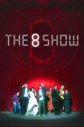 The 8 Show
