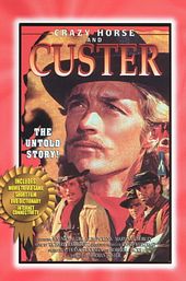 Crazy Horse and Custer: The Untold Story
